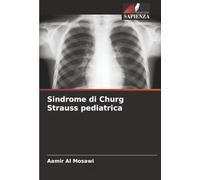 Sindrome di Churg Strauss pediatrica