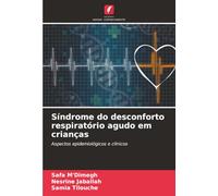 Síndrome do desconforto respiratório agudo em crianças: Aspectos epidemiológicos e clínicos