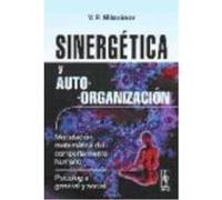 Sinergética Y Autoorganización. Modelación Matemática Del Comportamiento Humano. Psicología General Y Social - Milovánov, Vladimir Petróvich, Komkniga, (trad.) Milovánov, Vladimir Petróvich, Komkniga,