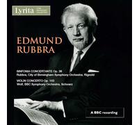 Sinfonia Concertante 38/Concerto pour Violon 103/Prelude et Fugue sur Un Thème de Cyril Scott OP 69