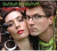 Sinfonia De Carnaval - Figuras De Baile