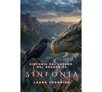 Sinfonía: Sinfonía del Legado del Dragón #4