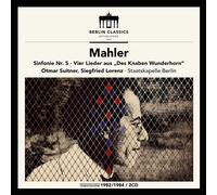 Mahler: Sinfonie Nr. 5, Vier Lieder Aus des Knaben Wunderhorn, Rückert-Lieder