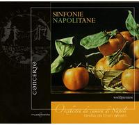 Sinfonie Napolitane. Piccinni, Pergolesi, Guglielmi...