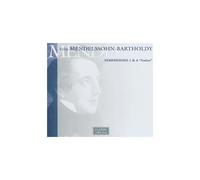 Felix Mendelssohn – Symphonies 1 et 4, Italian