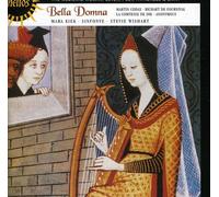 Sinfonye - Bella Domna : La Femme médiévale : amante, poétesse, mécène et sainte