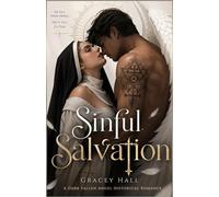 Sinful Salvation: A Dark Fallen Angel Historical Romance
