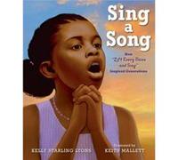 Sing a Song by Lyons & Kelly Starling Lyons Kelly Starling (Auteur)
