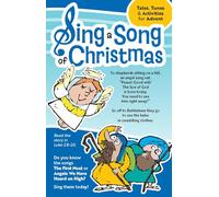 Sing a Song of Christmas: Tales, Tunes and Activities for Advent