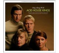 Sing Along With Acid House Kings