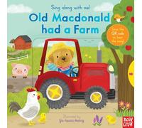 Nosy Crow – Sing Along With Me! Old Macdonald had a Farm