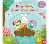 Sing Along With Me! Row, Row, Row Your Boat