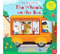 Sing Along With Me The Wheels on the Bus Sing Along With Me The Wheels on the Bus (Auteur)