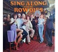 Sing Along With The Rowdies - The Rowdies LP