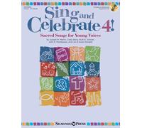 Sing And Celebrate 4-Sacred Songs For Young Voices