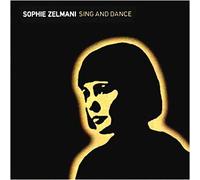 Zelmani, Sophie - Sing and Dance [Import]