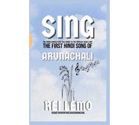 Sing Arunachali: The Faded Agriculture Folk Songs To The Popular Locals And The First Hindi Song Of