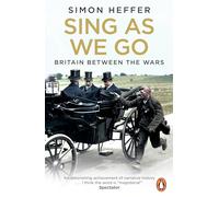 Sing As We Go – Britain Between the Wars – Penguin Books