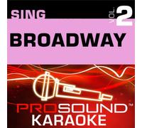 Sing Broadway - Sing-a-Long-Vol. 2