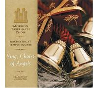 Mormon Tabernacle Choir - Sing Choirs of Angels