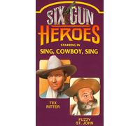 Sing Cowboy Sing [VHS]