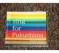 Sing for Fukushima/Happy Island CD