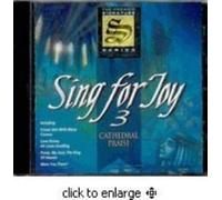 SING FOR JOY 3 CATHEDRAL PRAISE - SING FOR JOY 3 CATHEDRAL PRAISE [UK Import]