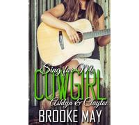 Sing for Me, Cowgirl