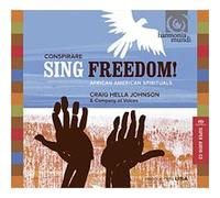 Conspirare, Craig Hella Johnson – Sing Freedom: African American Spirituals – CD (Hybrid)