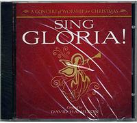 Sing Gloria: A Concert of Worship for Christmas