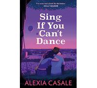 Sing If You Can't Dance