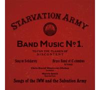 Sing In Solidarity - Starvation Army: Band Music No. 1 - Songs Of The Iww & The Salvation [Compact Discs]