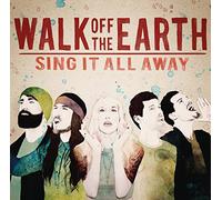 Walk Off the Earth – Sing It All Away – CD – RCA
