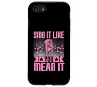 Sing It Like You Mean It Karaoké Coque pour iPhone SE (2020) / 7/8