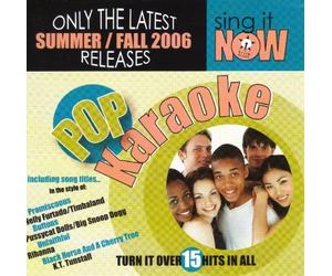 Sing It Now Pop Hits Summer/Fall 2006 Karaoke CDG