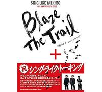 Sing Like Talking 30th Anniversary Issue Blaze The Trail