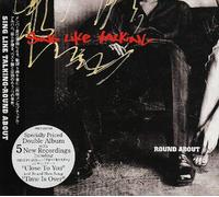 Sing Like Talking - Round About