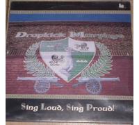 Dropkick Murphys - Loud Sing Proud