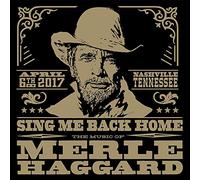 Divers artistes – Sing Me Back Home: The Music of Merle Haggard – CD