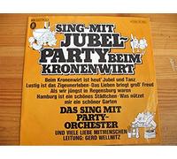 Sing mit-Jubel-Party beim Kronenwirt / Vinyl record [Vinyl-LP]