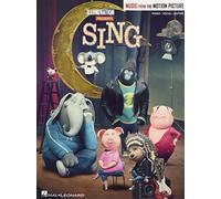 Sing: Music from the Motion Picture: Piano-Vocal-Guitar