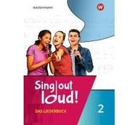 Sing Out Loud! 2. Das Liederbuch