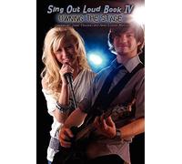 Sing Out Loud Book Iv