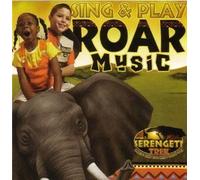 Sing & Play Roar Music - Serengeti Trek (2005-05-03)