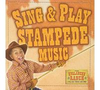 Sing & Play Stampede Music