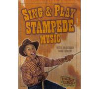 Sing & Play Stampede Music