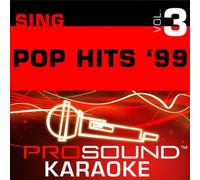 Sing Pop Hits '99 - Sing-a-Long-Vol. 3