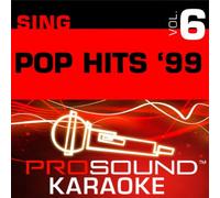 Sing Pop Hits '99 - Sing-a-Long-Vol. 6