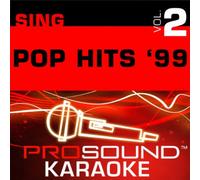 Sing Pop Hits '99 V. 2 [Import]