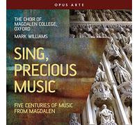 Sing, Precious Music. Cinq siècles de Musique Chorale Anglaise. Williams. [Import]